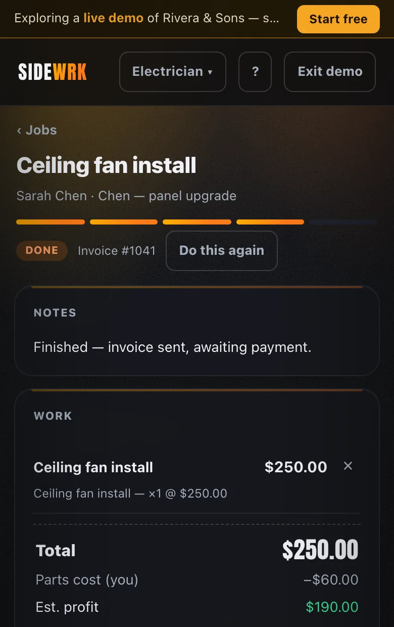 SideWRK demo with sample data: an electrician job titled Ceiling fan install, marked done, $250.00 total, parts cost $60.00, est. profit $190.00.